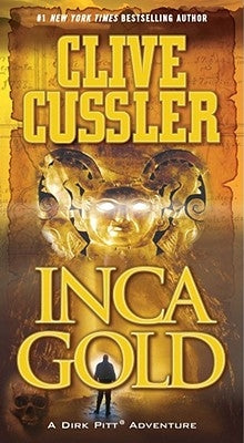 Inca Gold by Cussler, Clive