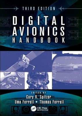 Digital Avionics Handbook by Ferrell, Uma