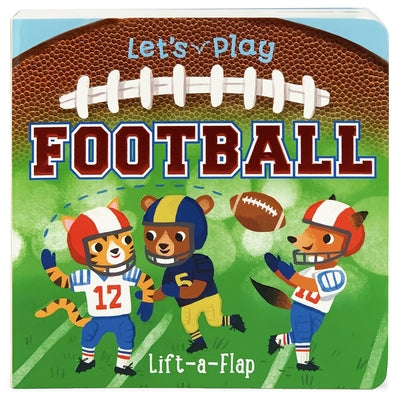 Let's Play Football by Cottage Door Press