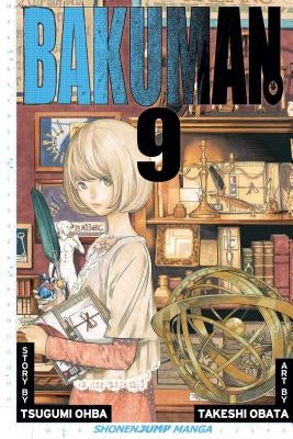 Bakuman., Vol. 9: Volume 9 by Ohba, Tsugumi