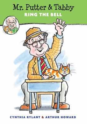 Mr. Putter & Tabby Ring the Bell by Rylant, Cynthia