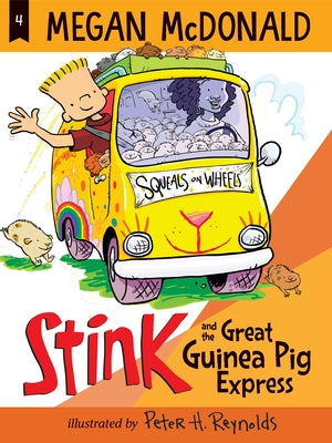 Stink and the Great Guinea Pig Express by McDonald, Megan