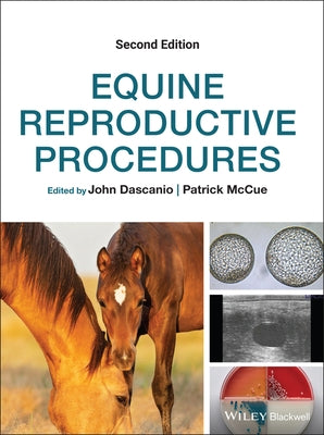 Equine Reproductive Procedures by Dascanio, John