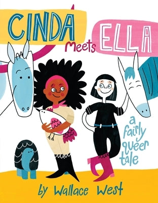 Cinda Meets Ella by West, Wallace