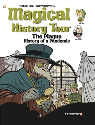 Magical History Tour #5: The Plague by Erre, Fabrice