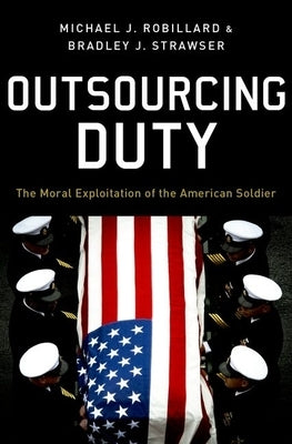 Outsourcing Duty by Robillard, Michael