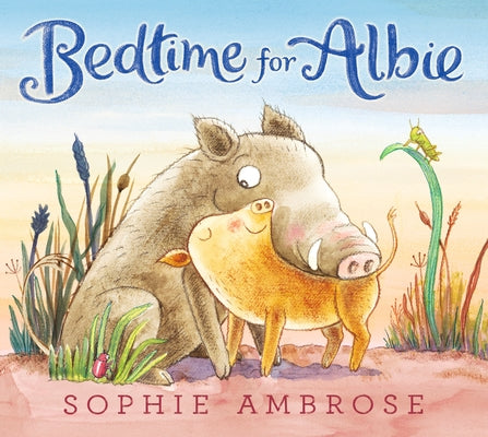 Bedtime for Albie by Ambrose, Sophie