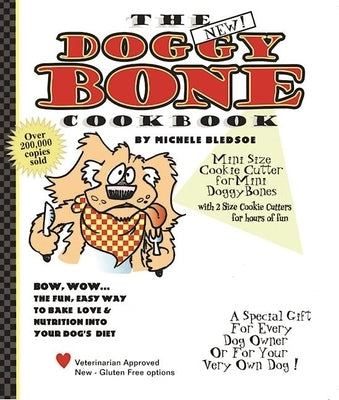 The Doggy Bone Cookbook by Bledsoe, Michele