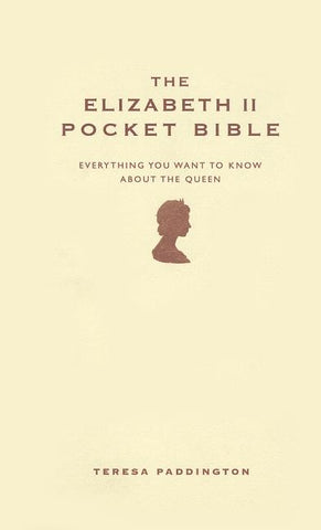 The Elizabeth II Pocket Bible by Paddington, Teresa