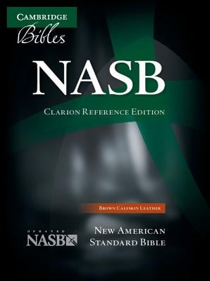 Clarion Reference Bible-NASB by Cambridge Bibles