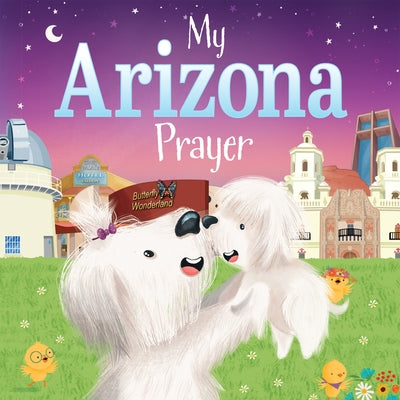 My Arizona Prayer by Calderon, Karen