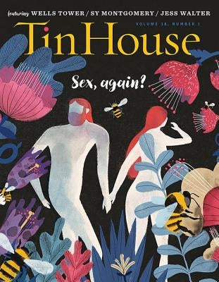 Tin House: Sex, Again? by McCormack, Win