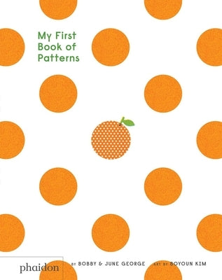 My First Book of Patterns by George, Bobby