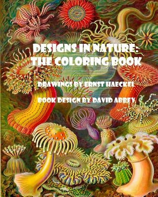 Designs in Nature: the coloring book by Abbey, David