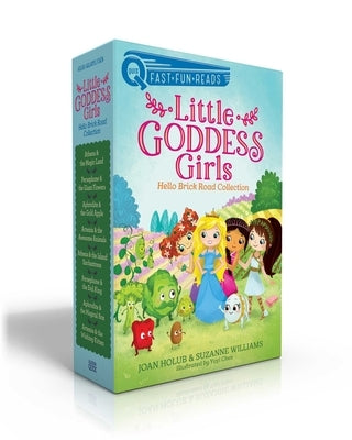 Little Goddess Girls Hello Brick Road Collection (Boxed Set): Athena & the Magic Land; Persephone & the Giant Flowers; Aphrodite & the Gold Apple; Art by Holub, Joan