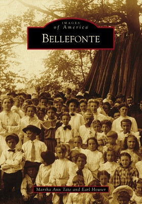 Bellefonte by Tate, Marsha Ann