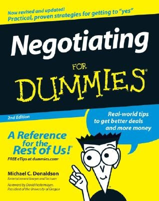 Negotiating For Dummies 2e by Donaldson