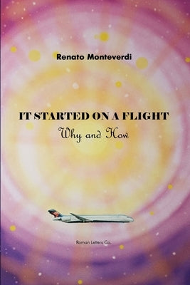 It Started on a Flight by Monteverdi, Renato