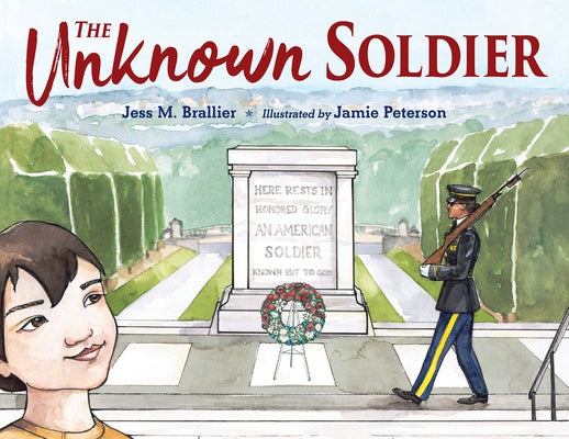 The Unknown Soldier by Brallier, Jess M.
