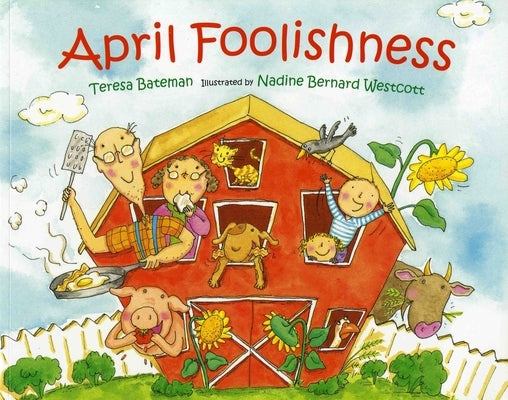 April Foolishness by Bateman, Teresa