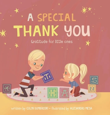 A Special Thank You: Gratitude for little ones by Dombroski, Colin