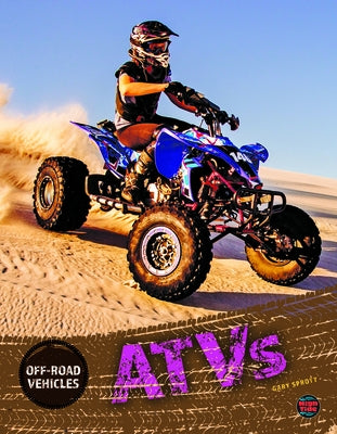 Atvs by Sprott, Gary