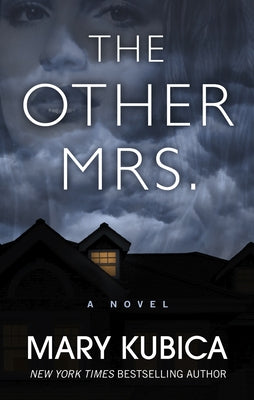 The Other Mrs. by Kubica, Mary