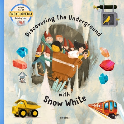 Discovering the Underground with Snow White by Velcovsky, Tom