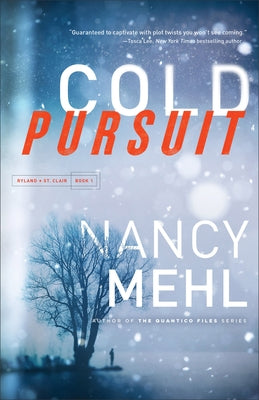 Cold Pursuit by Mehl, Nancy