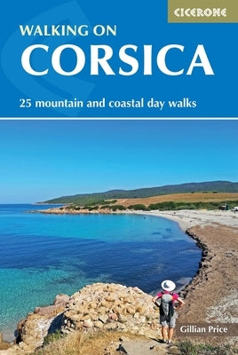 Walking on Corsica: 25 Day Walks by Price, Gillian