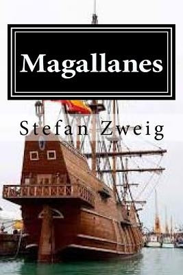 Magallanes by Zweig, Stefan