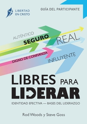 Libres para LIderar by Woods, Rod