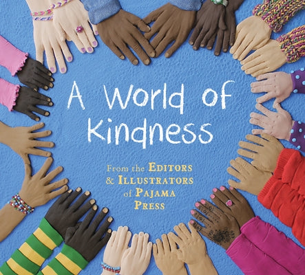 A World of Kindness by Featherstone, Ann