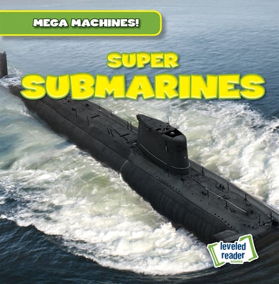 Super Submarines by Humphrey, Natalie