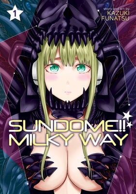 Sundome!! Milky Way Vol. 1 by Funatsu, Kazuki