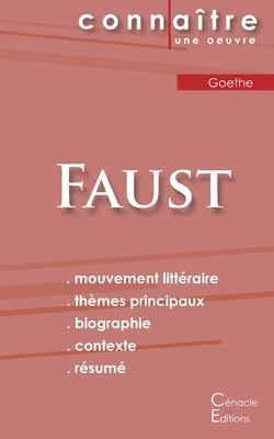 Fiche de lecture Faust de Goethe (Analyse littéraire de référence et résumé complet) by Goethe