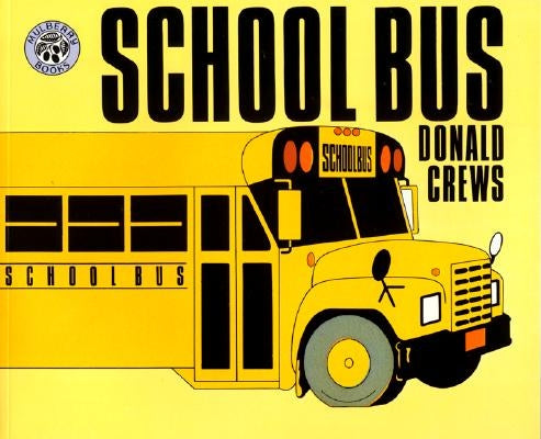 School Bus by Crews, Donald