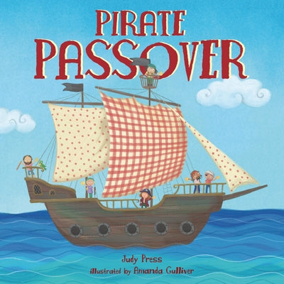 Pirate Passover by Press, Judy