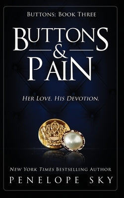 Buttons and Pain by Sky, Penelope