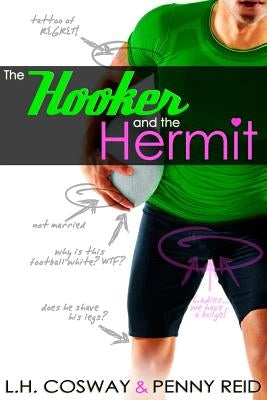 The Hooker and the Hermit by Cosway, L. H.