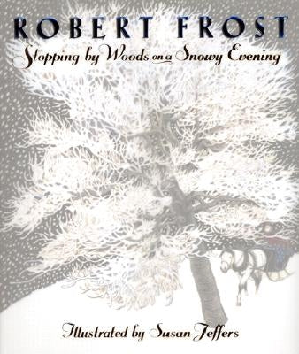 Stopping by Woods on a Snowy Evening by Frost, Robert