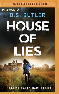 House of Lies by Butler, D. S.