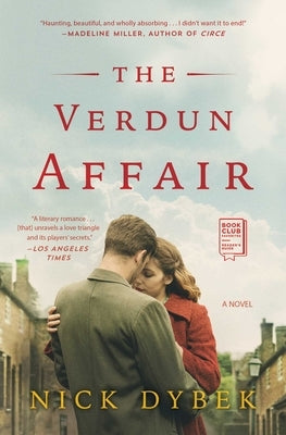 The Verdun Affair by Dybek, Nick