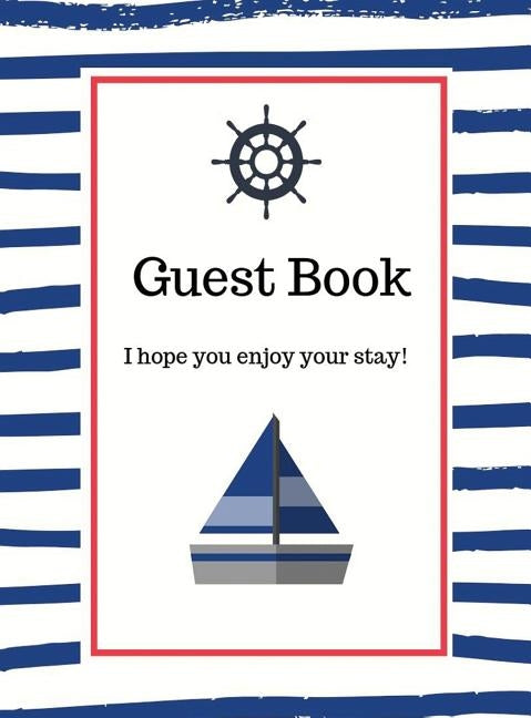 Nautical Guest Book Hardcover by Bell, Lulu and