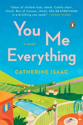 You Me Everything by Isaac, Catherine