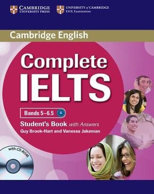 Complete IELTS Bands 5-6.5 Student's Book with Answers [With CDROM] by Brook-Hart, Guy