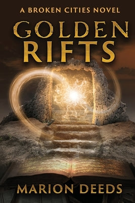 Golden Rifts by Deeds, Marion