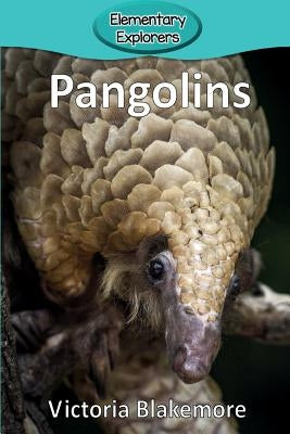 Pangolins by Blakemore, Victoria
