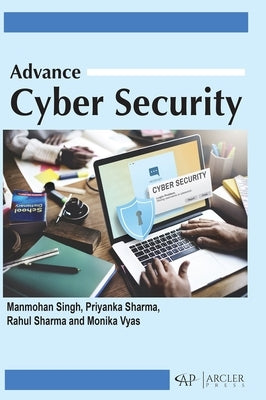 Advance Cyber Security by Singh, Manmohan