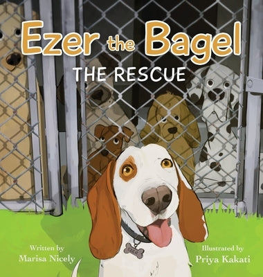 Ezer the Bagel: The Rescue by Nicely